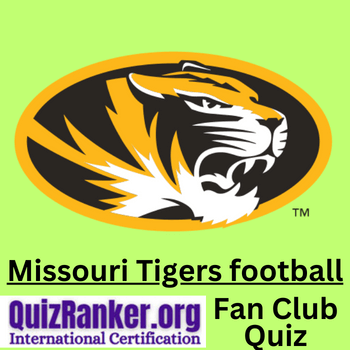 Missouri Tigers football Fan Club Trivia Quiz