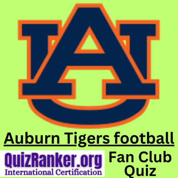 Auburn Tigers football Fan Club Trivia Quiz