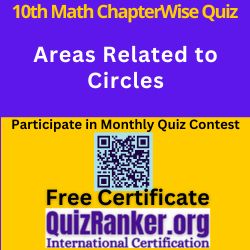 Areas Related to Circles MCQ Test