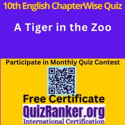 10th English Chapter MCQ A Tiger in the Zoo