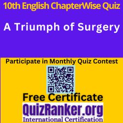 10th English Chapter MCQ A Triumph of Surgery