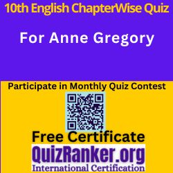 10th English Chapter MCQ For Anne Gregory