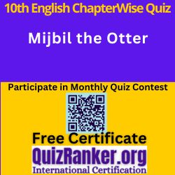 10th English Chapter MCQ Mijbil the Otter