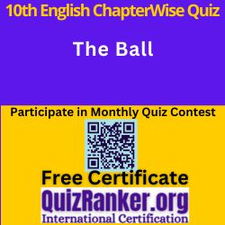 10th English Chapter MCQ The Ball