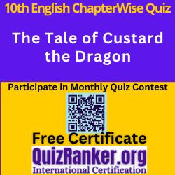 10th English Chapter MCQ The Tale of Custard the Dragon