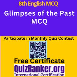 8th English Glimpses of the Past MCQ