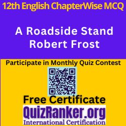 A Roadside Stand Robert Frost MCQ