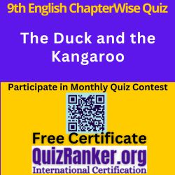 Class 9th English MCQ The Duck and the Kangaroo