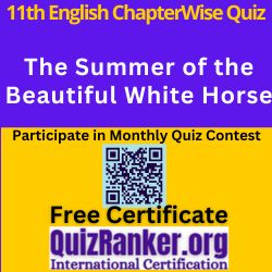 The Summer of the Beautiful White Horse Quiz